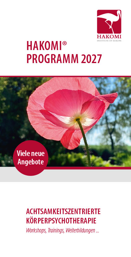 Neu: HAKOMI Jahresprogramm 2013, erfahrungsorientierte Körperpsychotherapie, HAKOMI Jahresprogramm 2013, erfahrungsorientierte Körperpsychotherapie, HAKOMI Jahresprogramm 2013, erfahrungsorientierte Körperpsychotherapie, NEU HAKOMI JAhresprogramm 2013